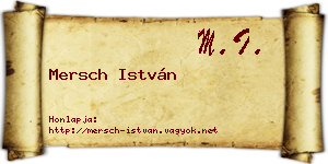 Mersch István névjegykártya